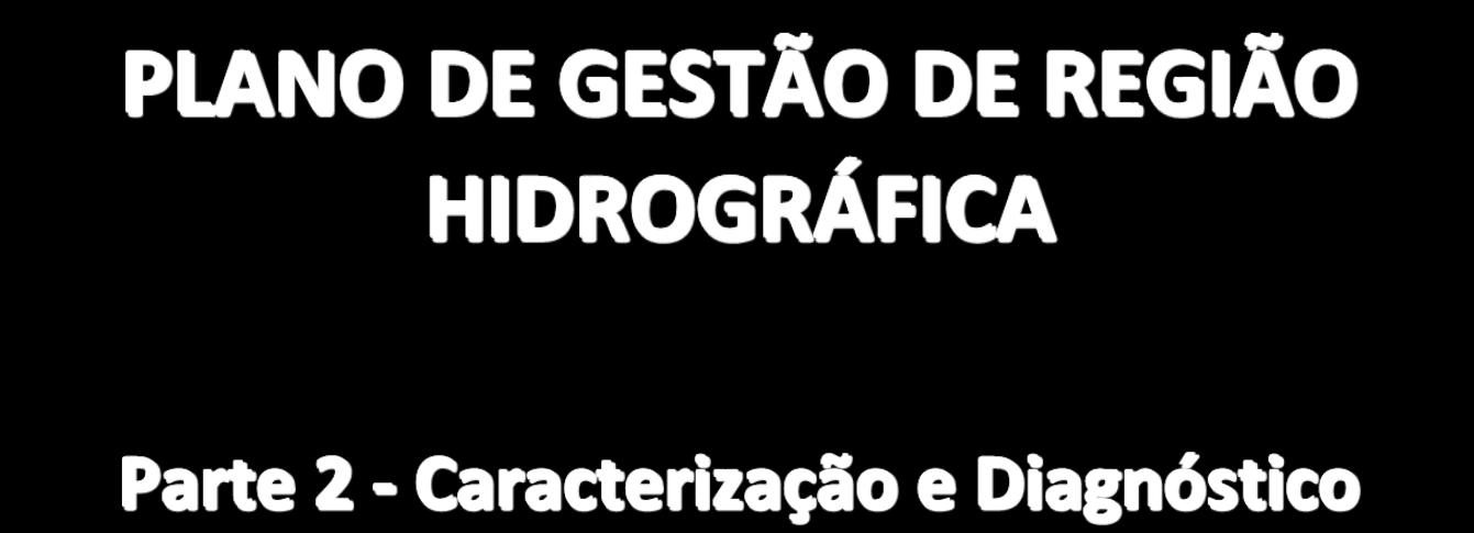 REGIÃO HIDROGRÁFICA