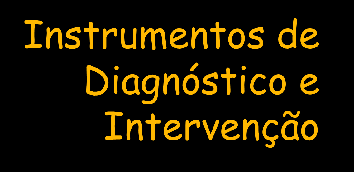 Instrumentos de Diagnóstico e