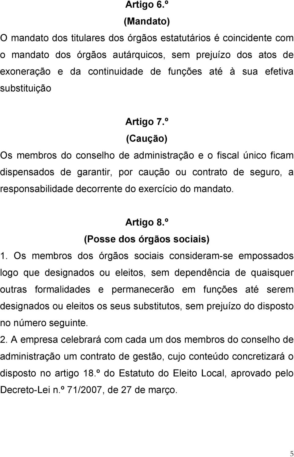 substituição Artigo 7.