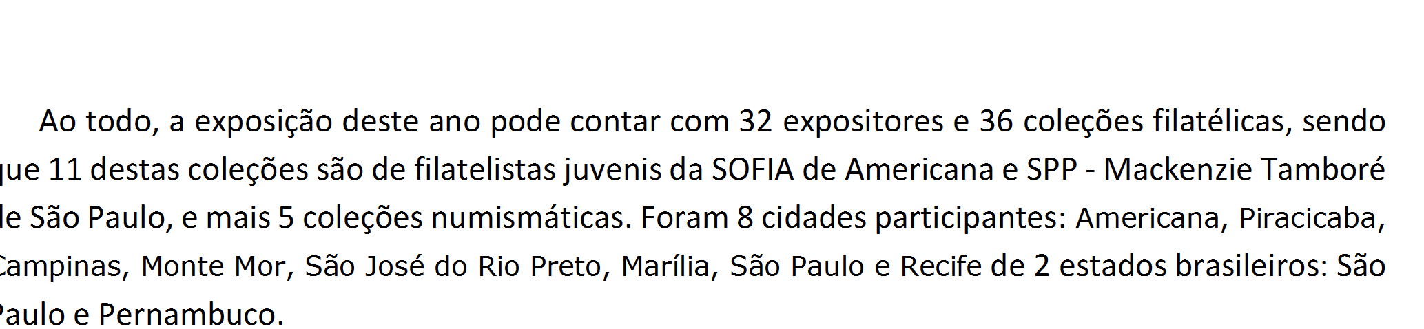 . EXPOSITORES E COLEÇÕES PARTICIPANTES DA EXPOSIÇÃO FILATÉLICA SEMANA DA MÚSICA AMERICANA 2016 Detalhes das coleções filatélicas nos painéis da exposição Americana 2016.