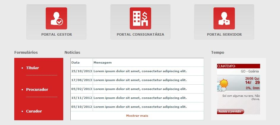 1. Introdução A partir da tela principal do Portal do SGConsig (Sistema Gestor de Consignações) demonstrada abaixo, o usuário poderá escolher entre o Portal do Gestor ou Portal da Consignatária ou