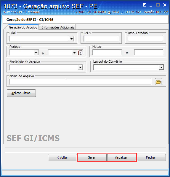 4.3) Caso queira verificar o arquivo antes de gera-lo clique no botão Visualizar, para a geração do arquivo clique em Gerar.