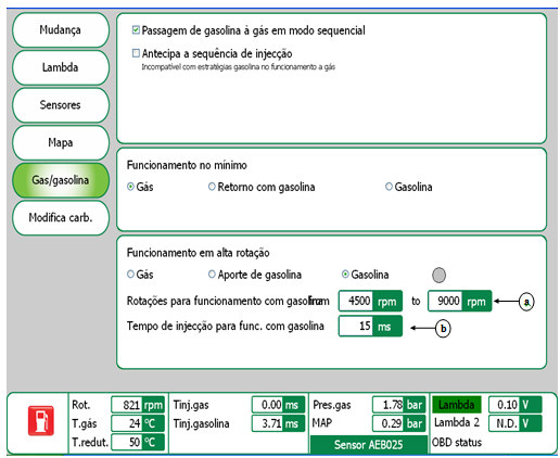 - Gasolina: Com a ativação desta função em altas rotações a unidade interromperá o funcionamento a gás e injetará somente gasolina.