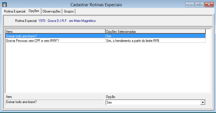 Exemplo da guia Opções: 4.5.3 Geração do Arquivo DIRF