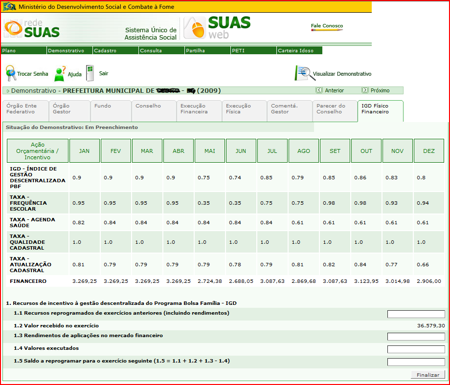 5 Para inserção das informações a respeito da comprovação dos gastos, é fundamental que o Gestor Municipal do FMAS tenha em mãos os seguintes documentos: a) Extrato da conta bancária do IGD com a