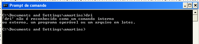 Se for digitado um comando incorreto o SO dará um aviso de comando não reconhecido.