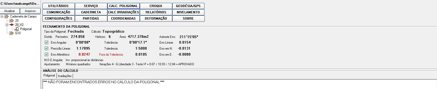 6.3. Primeiro defina o tipo de poligonal feita. Neste caso selecionaremos uma poligonal fechada. 6.4.