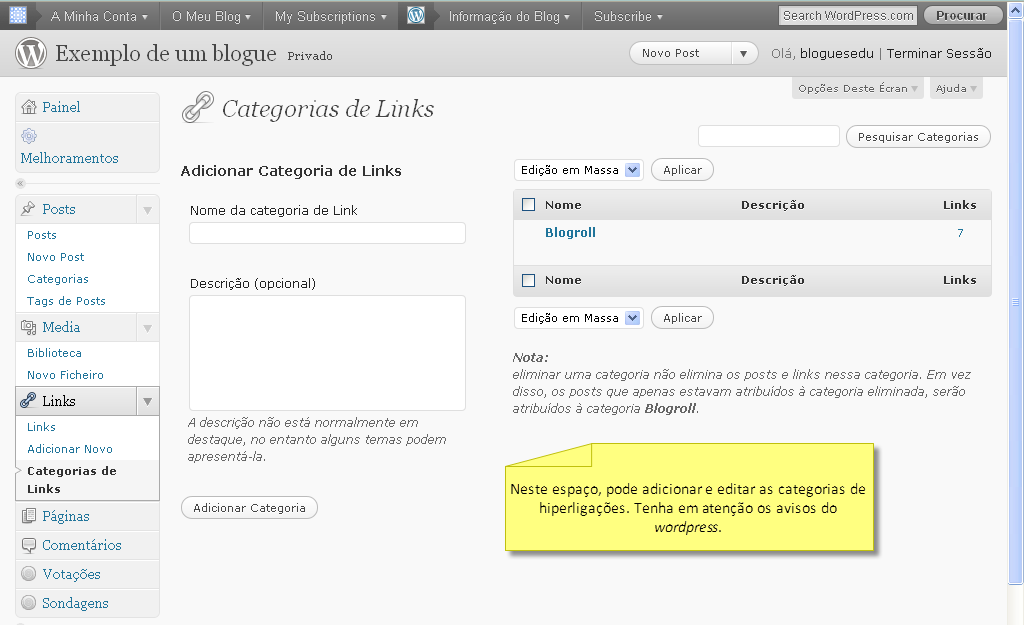 Também é possível criar Categorias de Links, ou seja agrupar as