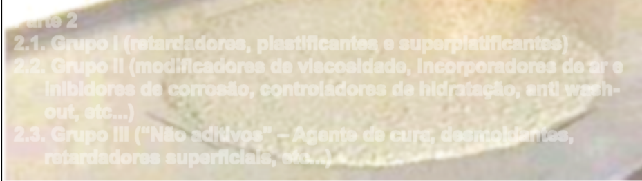 1.1. Programa Parte 1 1.1. Apresentação do programa, introdução e objetivos 1.2. Aditivos nas escolas de engenharia 1.3. Um breve histórico dos aditivos e adições para concreto 1.4.