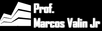Prof. Marcos de Oliveira Valin Jr www.mvalin.
