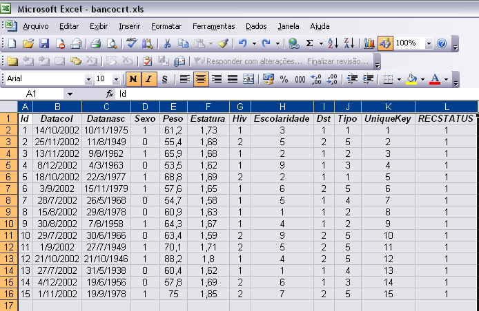 1- Abrindo e trabalhando o banco de dados Abra seu banco de dados SEUNOME1.mdb. (lembre-se que o Excel lê, além da extensão.xls, outros formatos de banco de dados.
