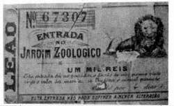 pessoas há passarem o dia no Jardim Zoológico 3. Segue abaixo a imagem do ingresso em 1892: 8 Figura 1 Imagem do ingresso de entrada para o jardim zoológico Fonte: http://istoe.com.