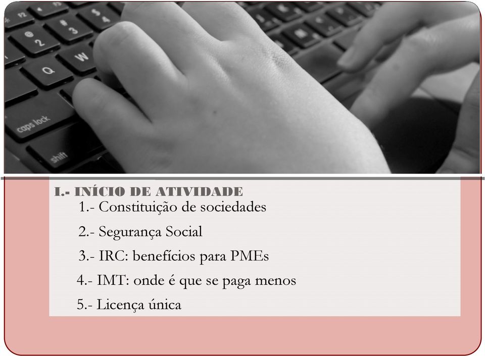 - Segurança Social 3.