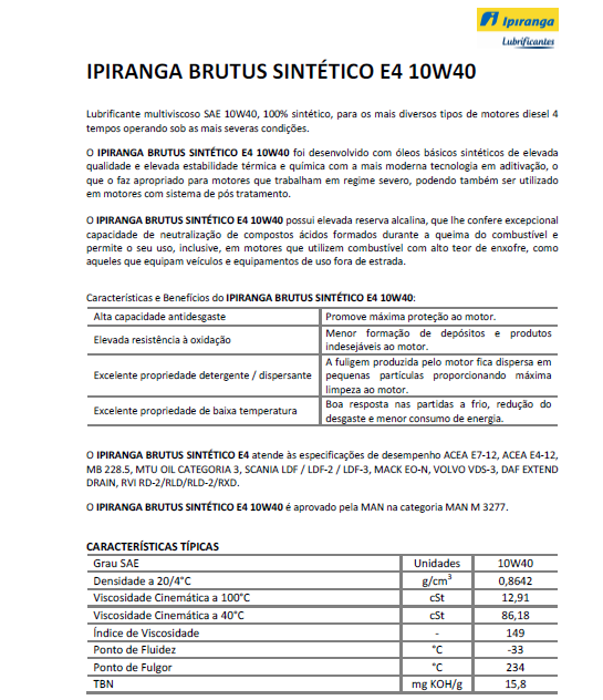 LUBRIFICANTES Veículos Pesados (Diesel com biodiesel) Capacidade