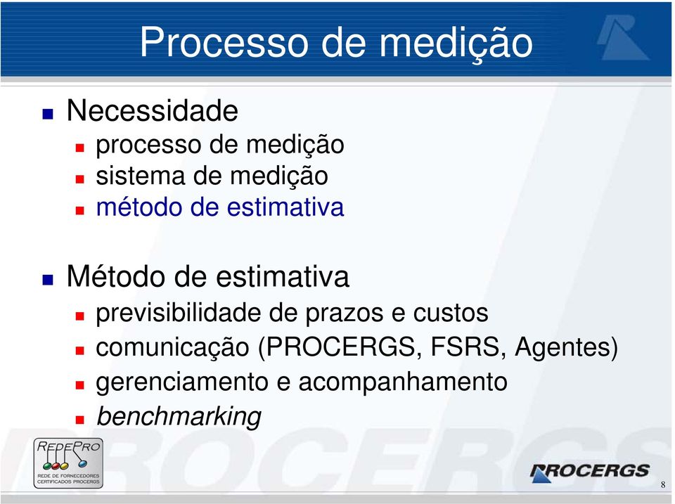 estimativa previsibilidade de prazos e custos comunicação