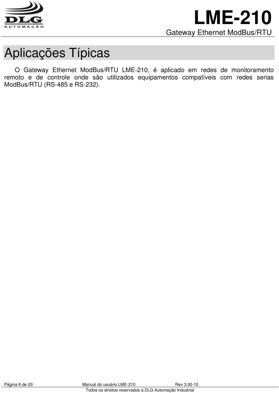 equipamentos compatíveis com redes serias ModBus/RTU