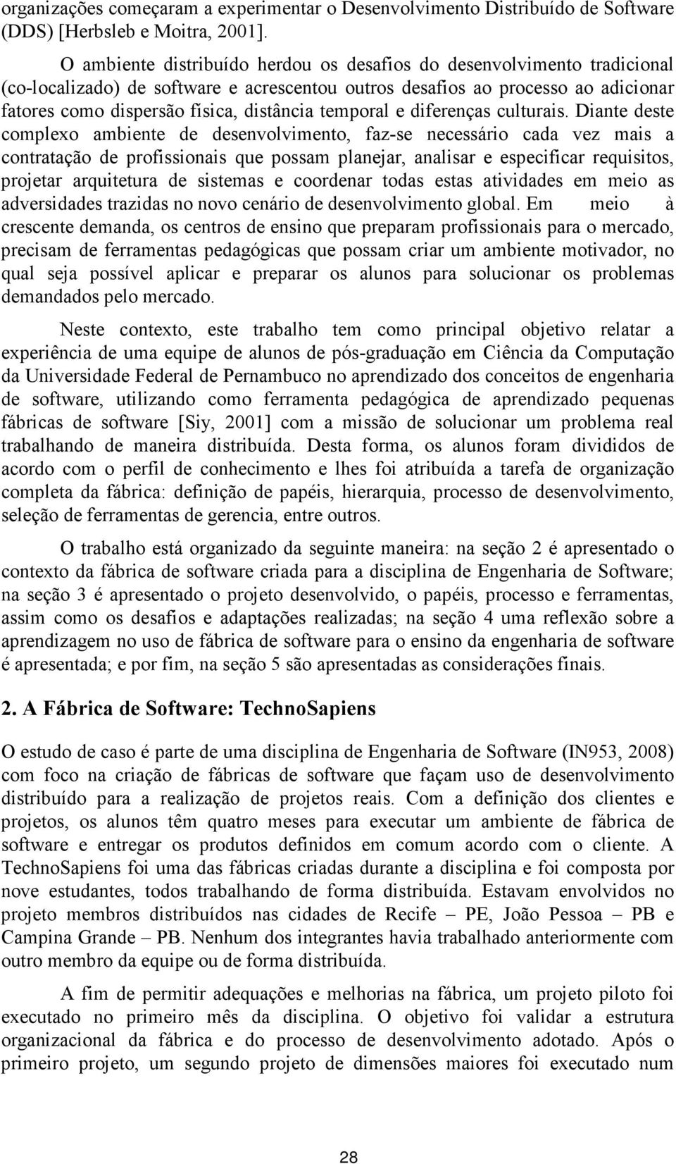 temporal e diferenças culturais.