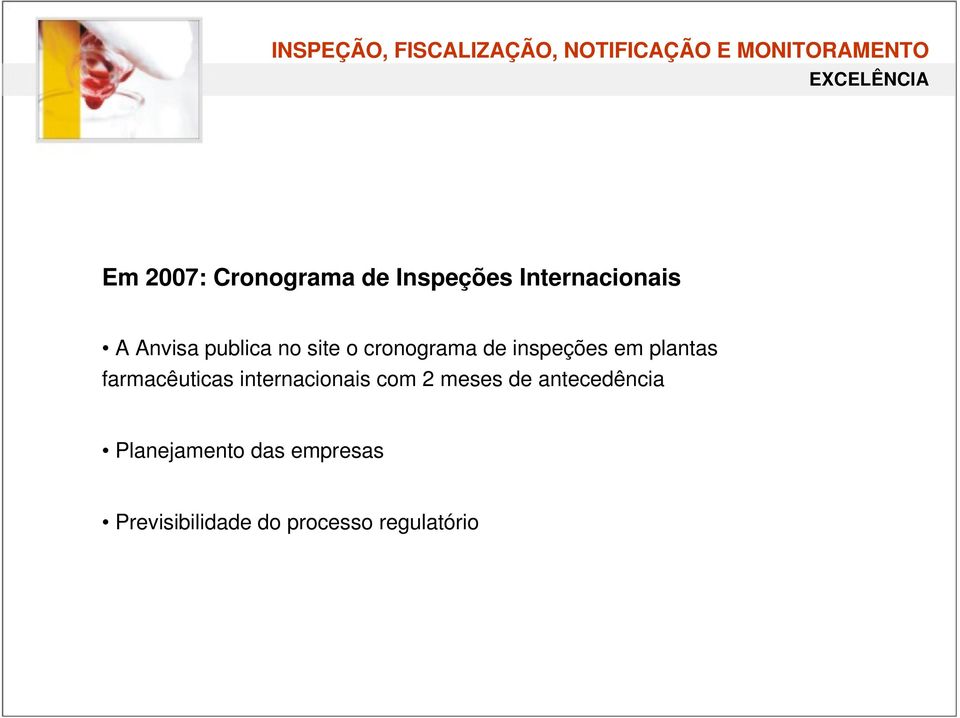 cronograma de inspeções em plantas farmacêuticas internacionais com 2
