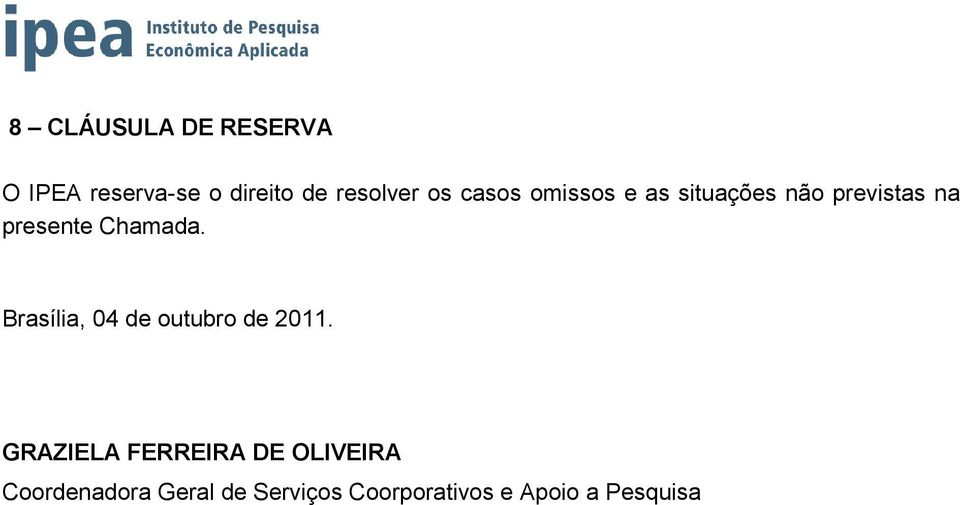 Chamada. Brasília, 04 de outubro de 2011.