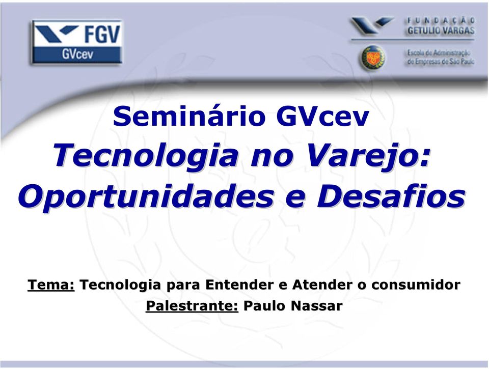 Tema: Tecnologia para Entender e