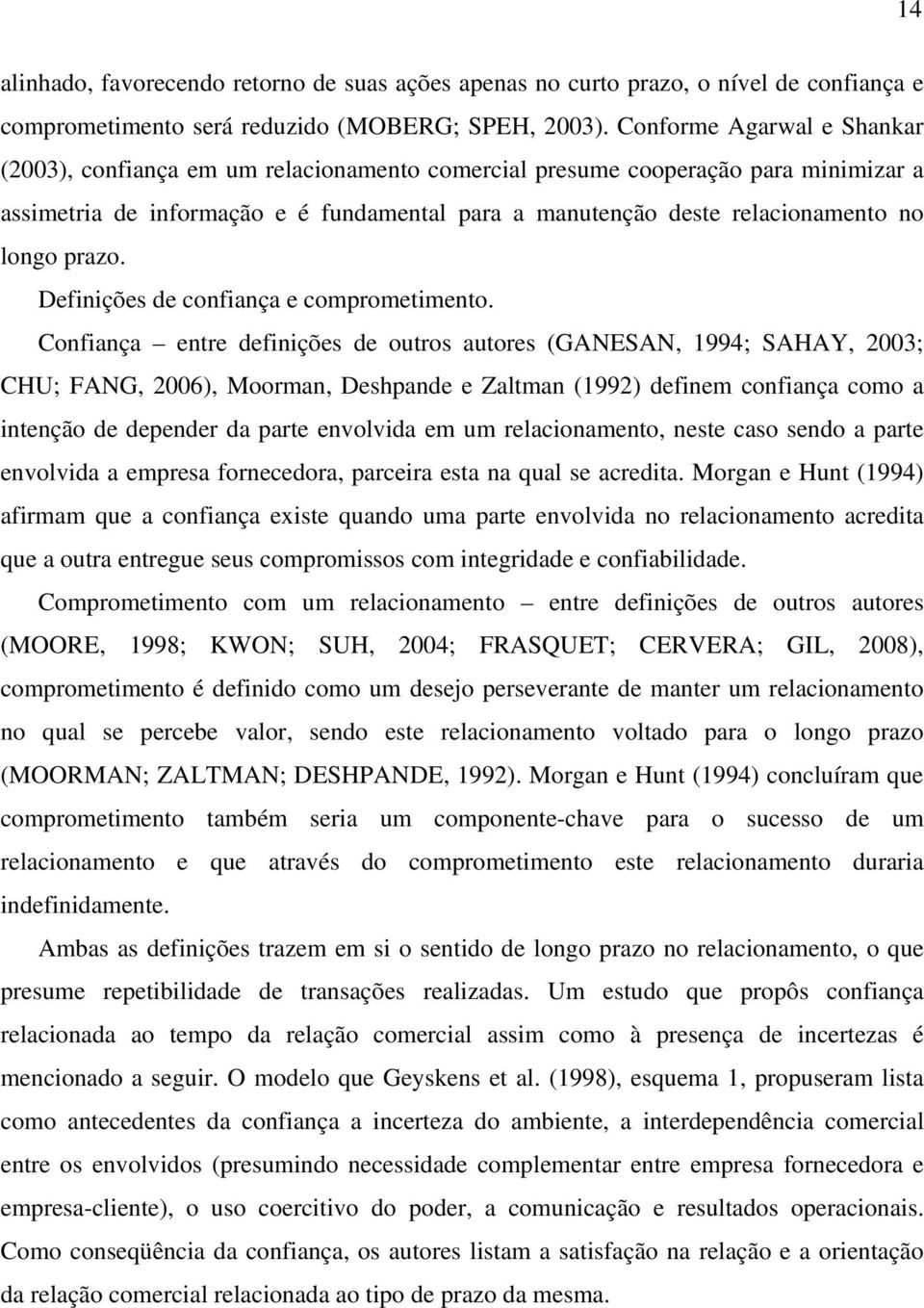 longo prazo. Definições de confiança e comprometimento.