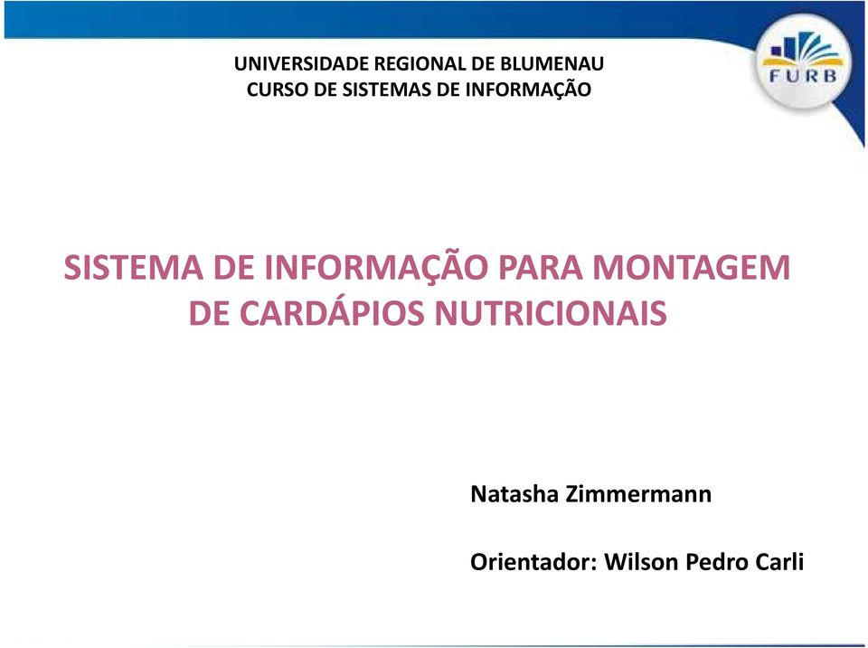 PARA MONTAGEM DE CARDÁPIOS NUTRICIONAIS