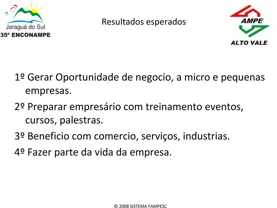 2º Preparar empresário com treinamento eventos, cursos,