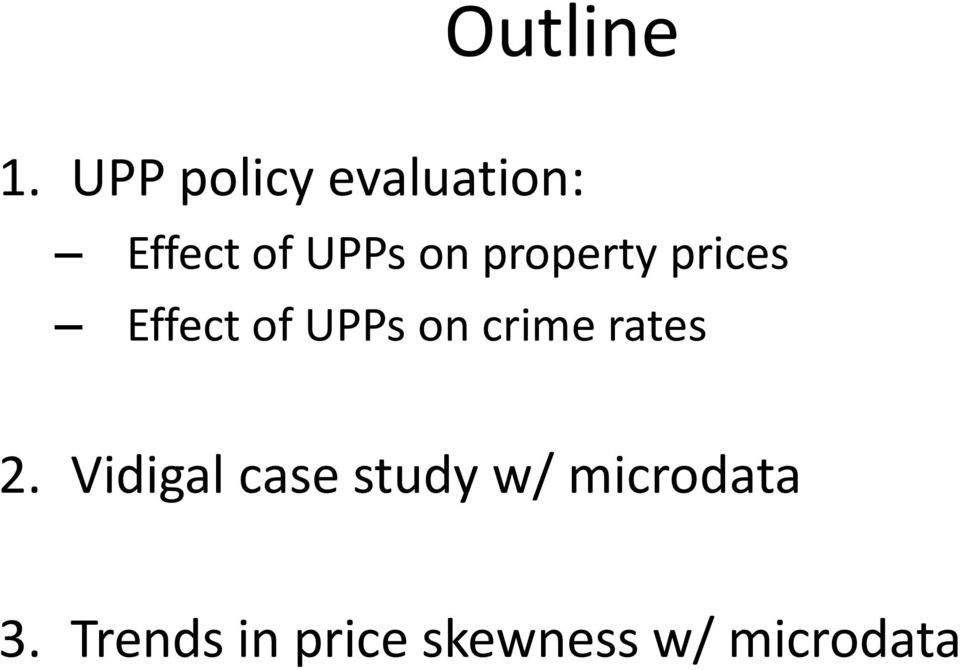 property prices Effect of UPPs on crime