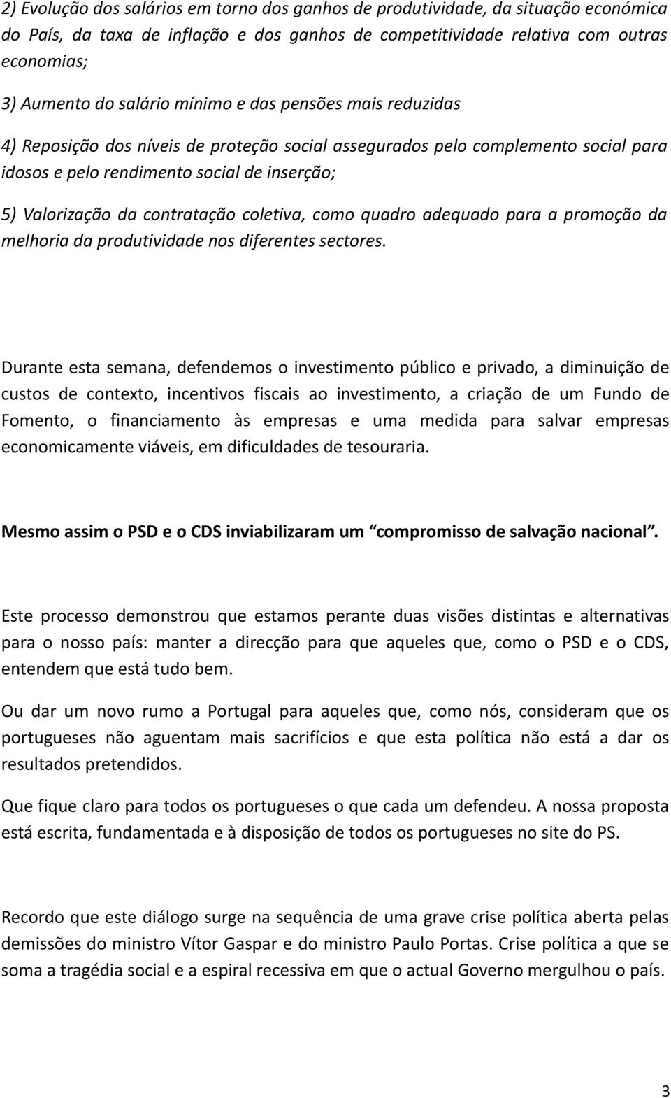 coletiva, como quadro adequado para a promoção da melhoria da produtividade nos diferentes sectores.