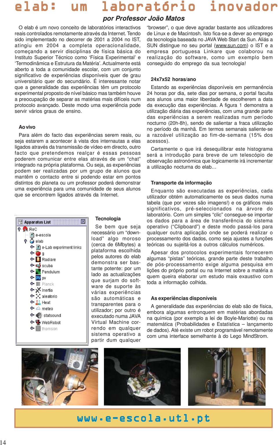 Experimental e Termodinâmica e Estrutura da Matéria.