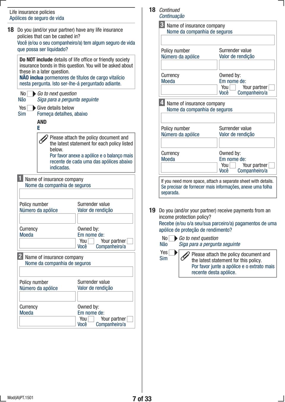 will be asked about these in a later question. NÃO inclua pormenores de títulos de cargo vitalício nesta pergunta. Isto ser-lhe-á perguntado adiante.