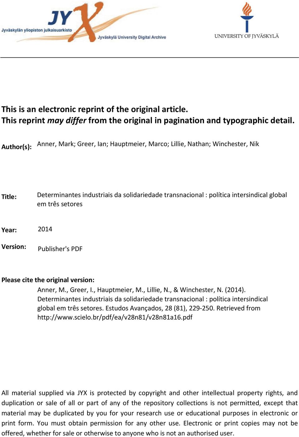 Year: Version: 2014 Publisher's PDF Please cite the original version: Anner, M., Greer, I., Hauptmeier, M., Lillie, N., & Winchester, N. (2014).