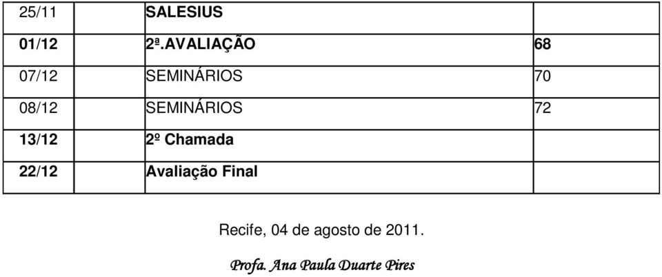 SEMINÁRIOS 72 13/12 2º Chamada 22/12