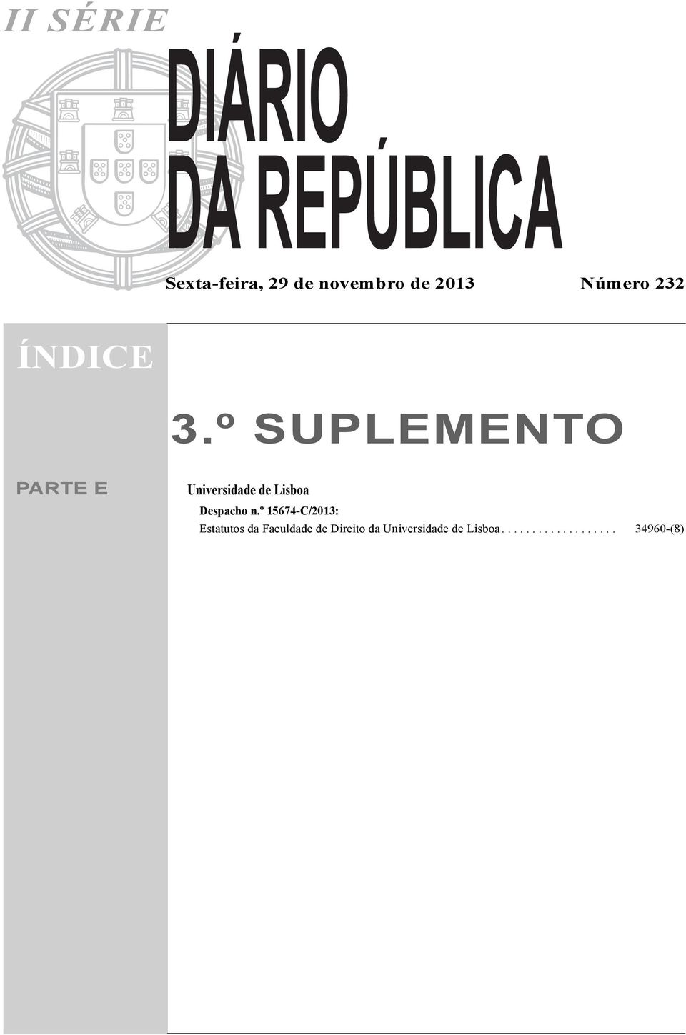 º SUPLEMENTO PARTE E Universidade de Lisboa Despacho n.