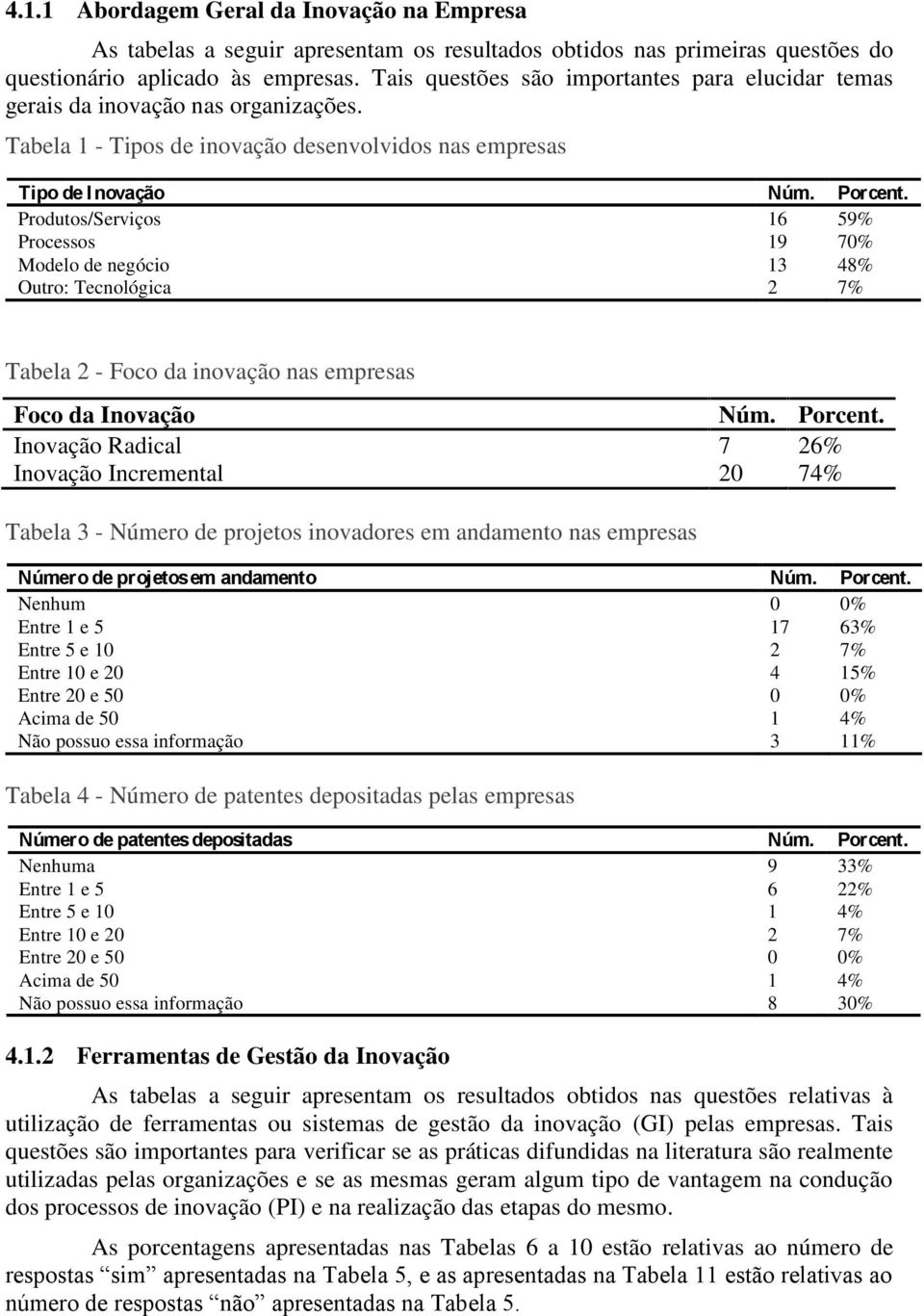 s organizações.