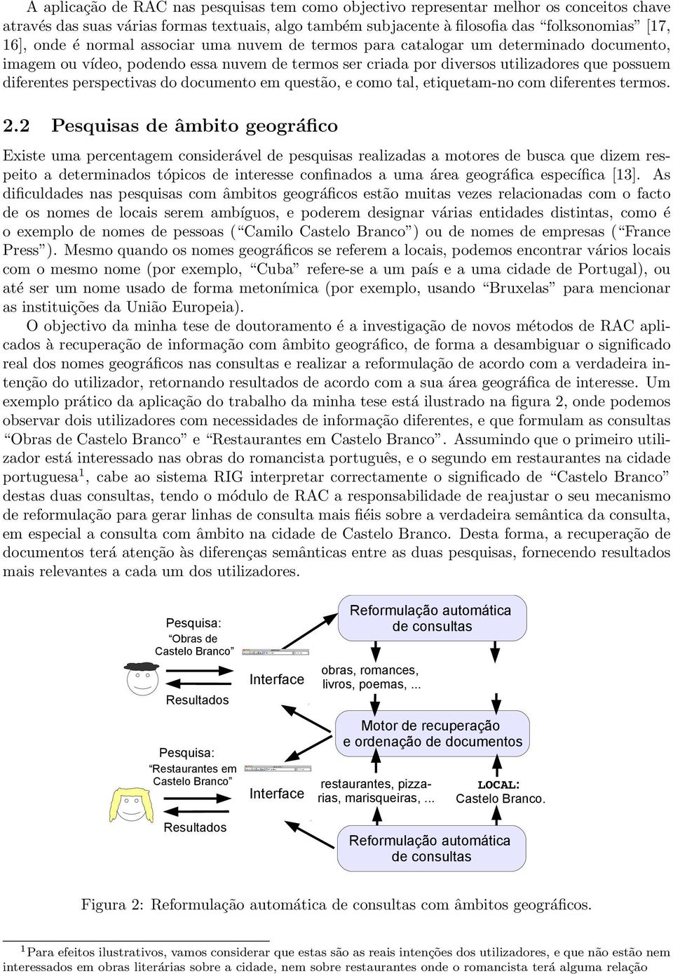 documento em questão, e como tal, etiquetam-no com diferentes termos. 2.