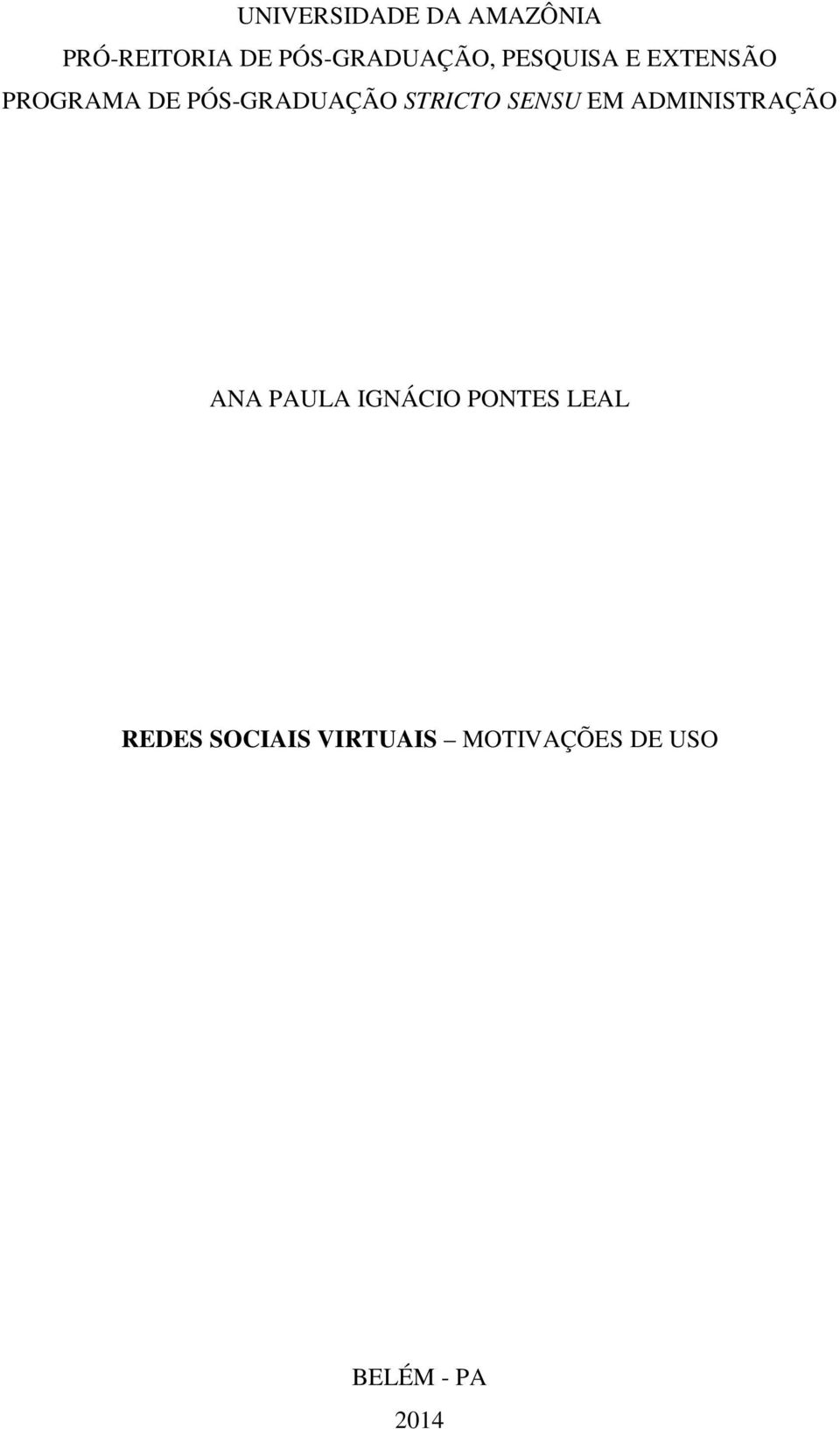 PÓS-GRADUAÇÃO STRICTO SENSU EM ADMINISTRAÇÃO ANA PAULA