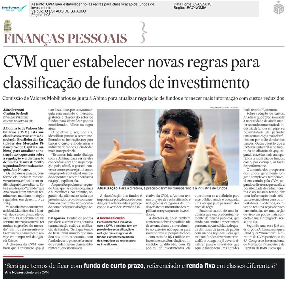 investimento Veículo: O ESTADO DE S.