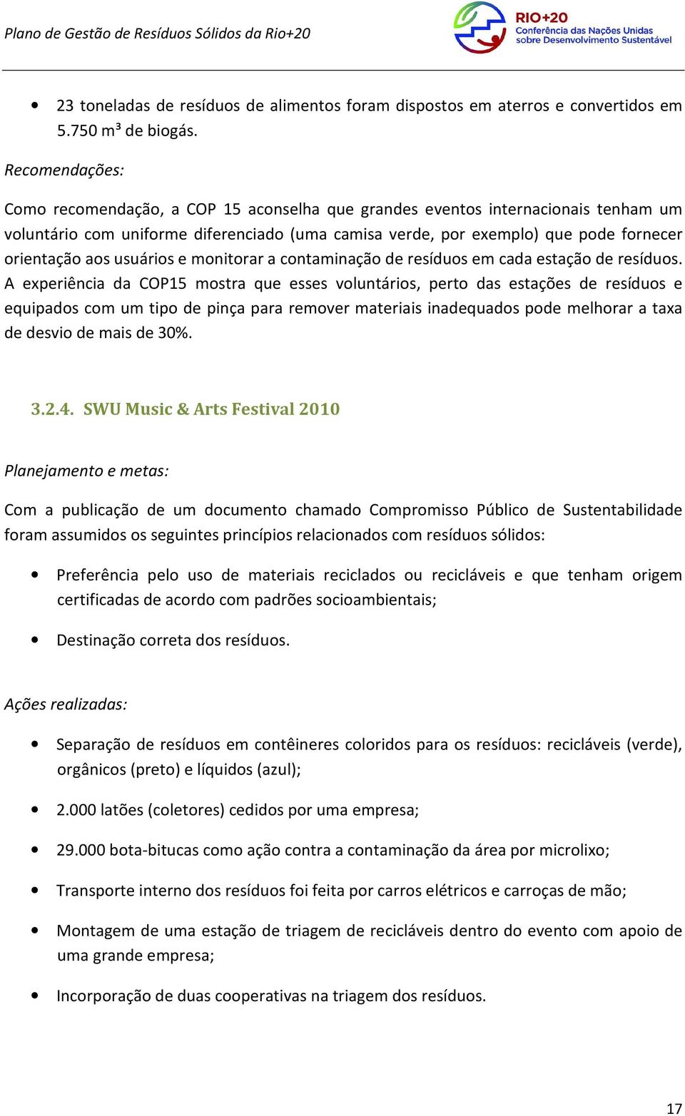 usuários e monitorar a contaminação de resíduos em cada estação de resíduos.