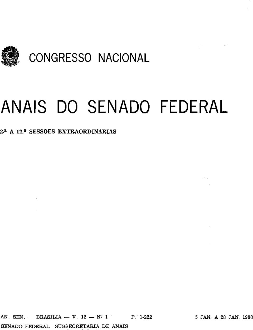 BRASíLIA - V. 12 - N9 1 P.1-222 5 JAN.