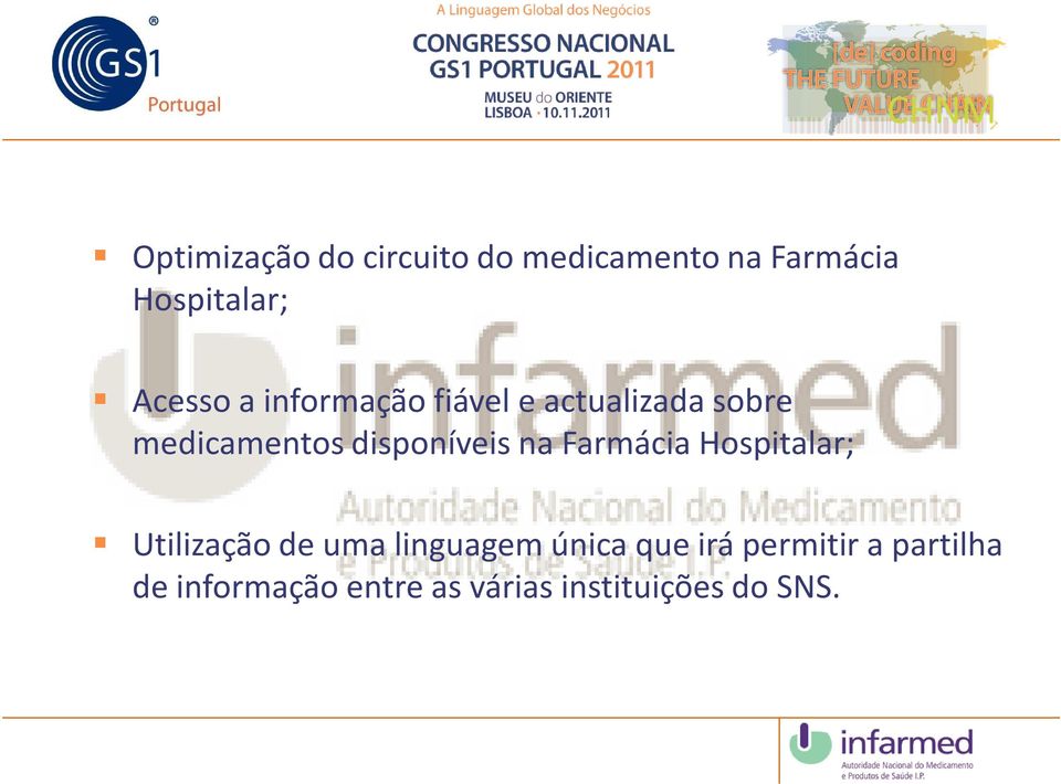 disponíveis na Farmácia Hospitalar; Utilização de uma linguagem