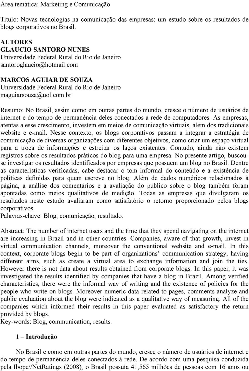 MARCOS AGUIAR DE SOUZA Universidade Federal Rural do Rio de Janeiro maguiarsouza@uol.com.