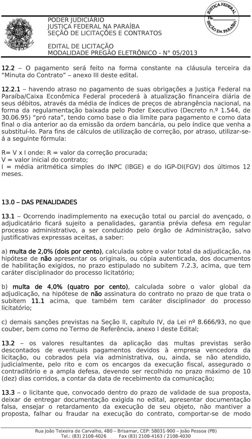 Executivo (Decreto n.º 1.544, de 30.06.