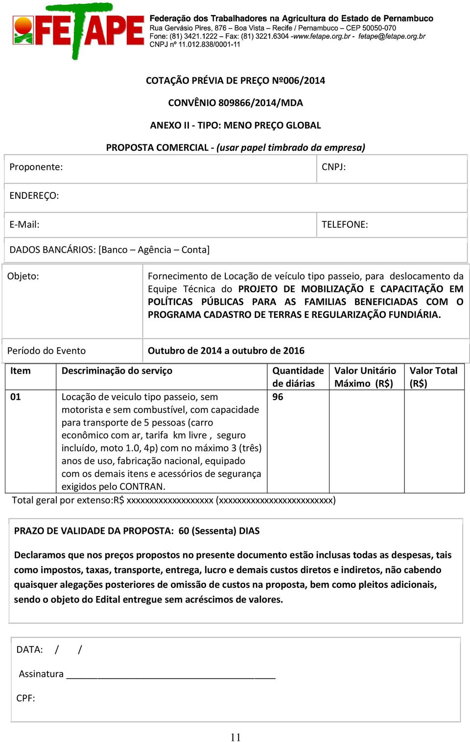 AS FAMILIAS BENEFICIADAS COM O PROGRAMA CADASTRO DE TERRAS E REGULARIZAÇÃO FUNDIÁRIA.