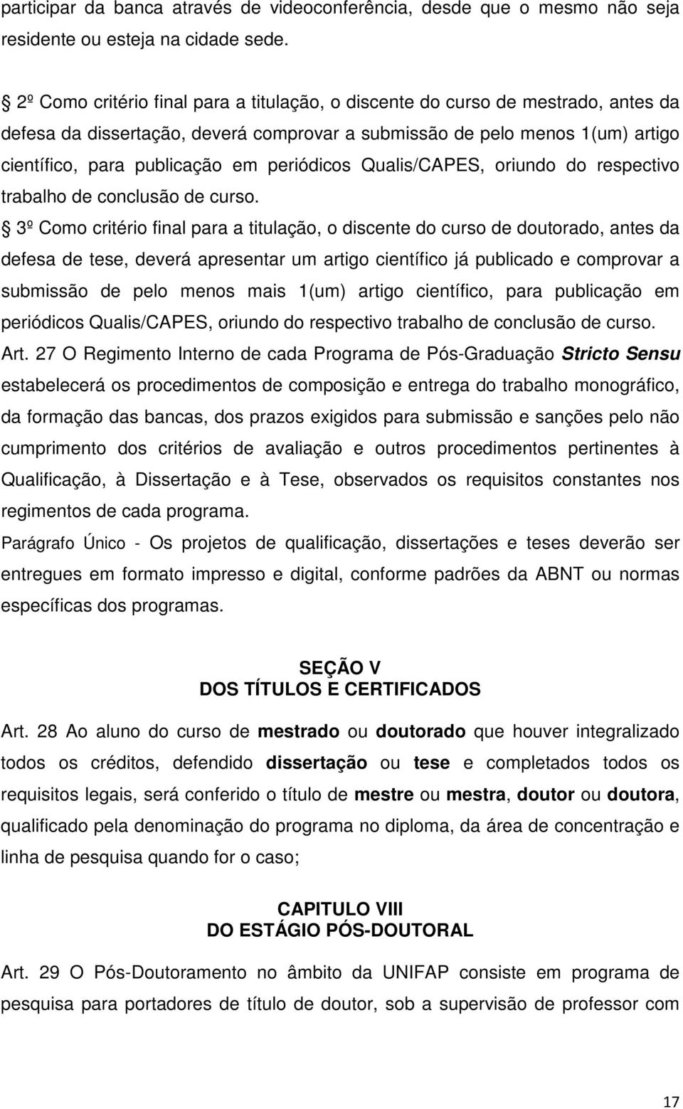 periódicos Qualis/CAPES, oriundo do respectivo trabalho de conclusão de curso.