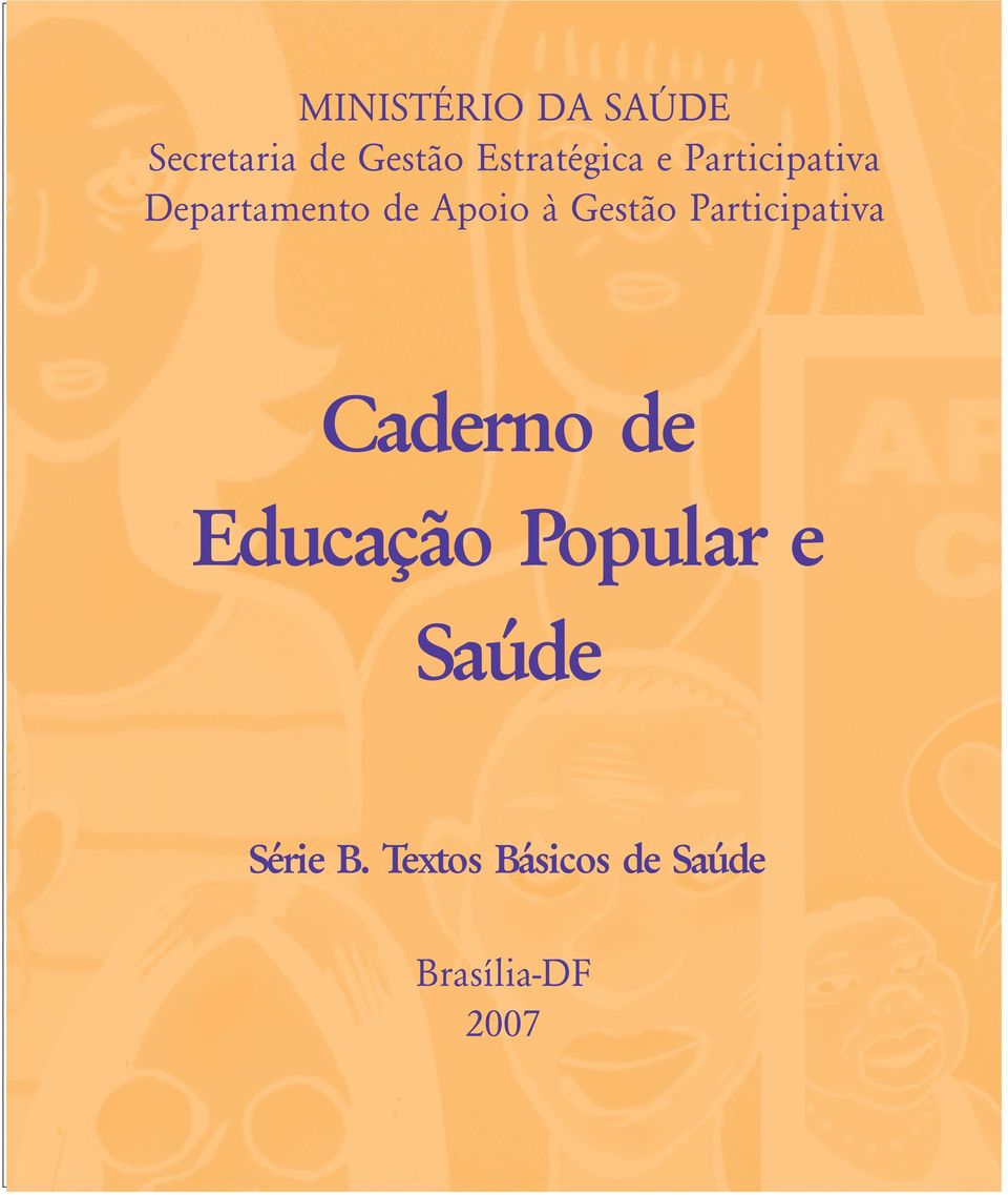 à Gestão Participativa Caderno de Educação