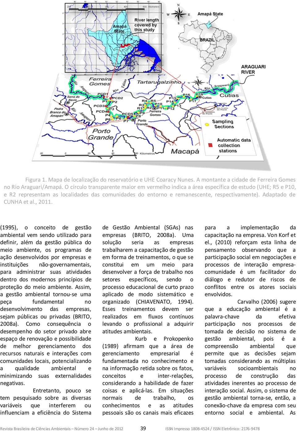 Adaptado de CUNHA et al., 2011.