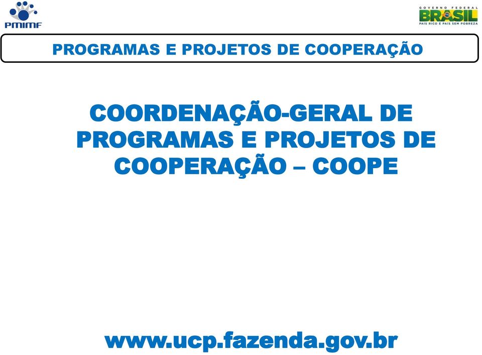 DE COOPERAÇÃO COOPE