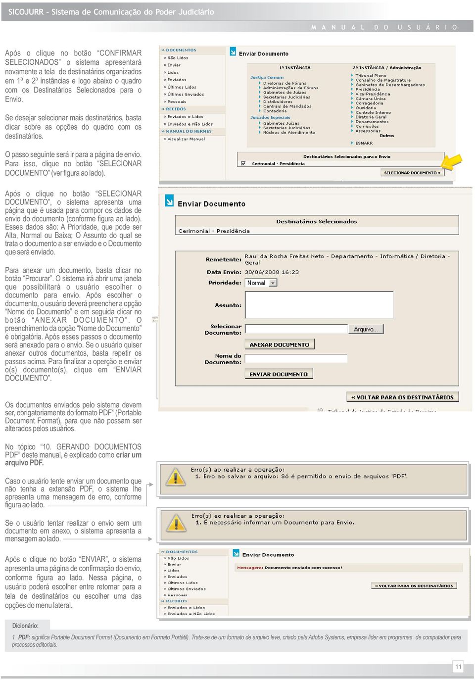 Para isso, clique no botão SELECIONAR DOCUMENTO (ver figura ao lado).