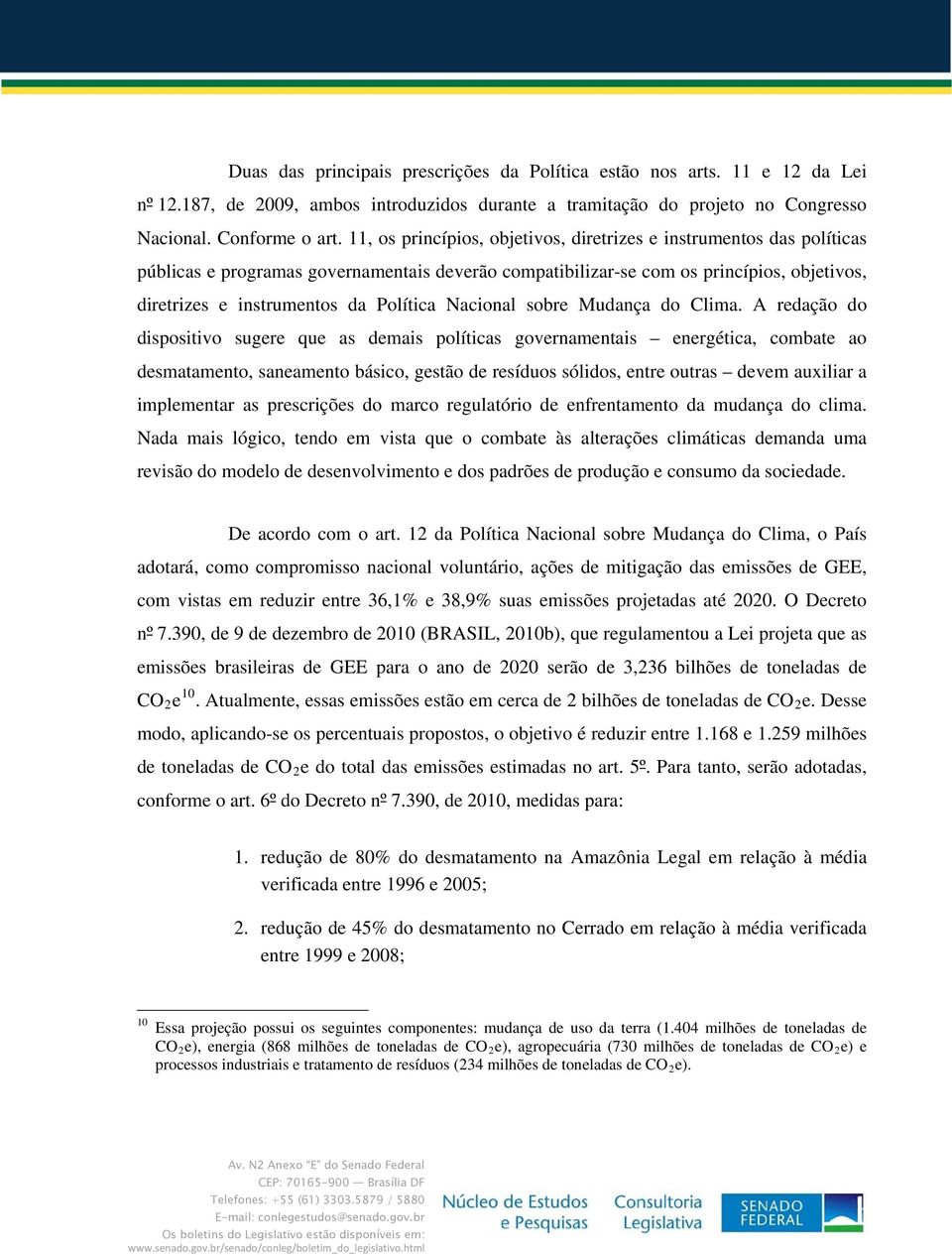 Nacional sobre Mudança do Clima.